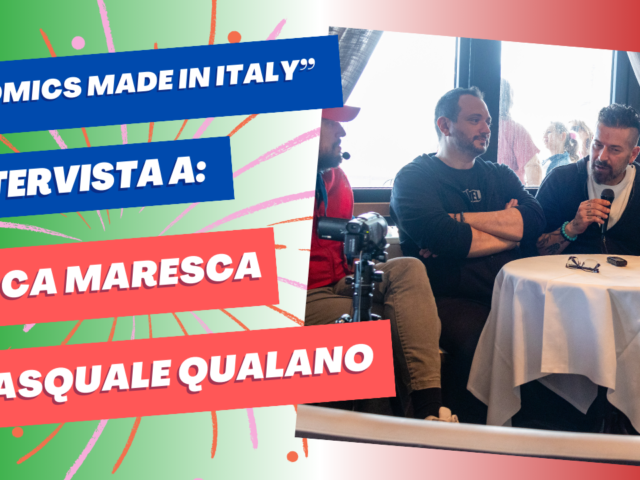 Luca Maresca e Pasquale Qualano: la via italiana ai supereroi