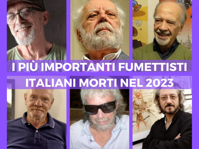 I più importanti fumettisti italiani morti nel 2023